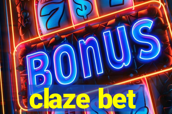 claze bet